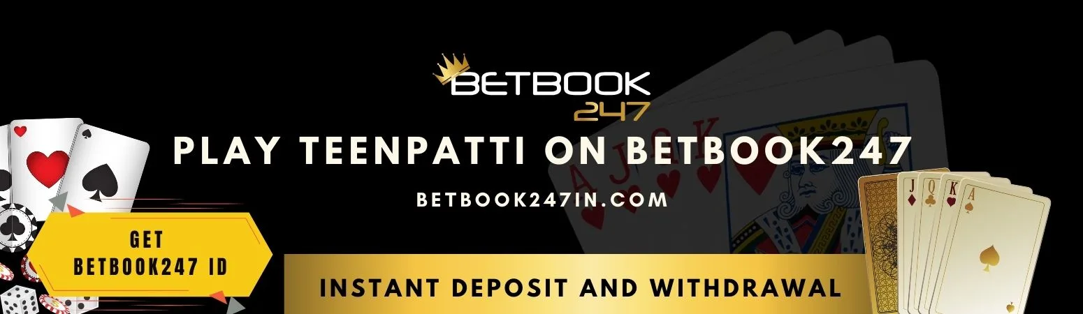 Play Teenpatti on Betbook247